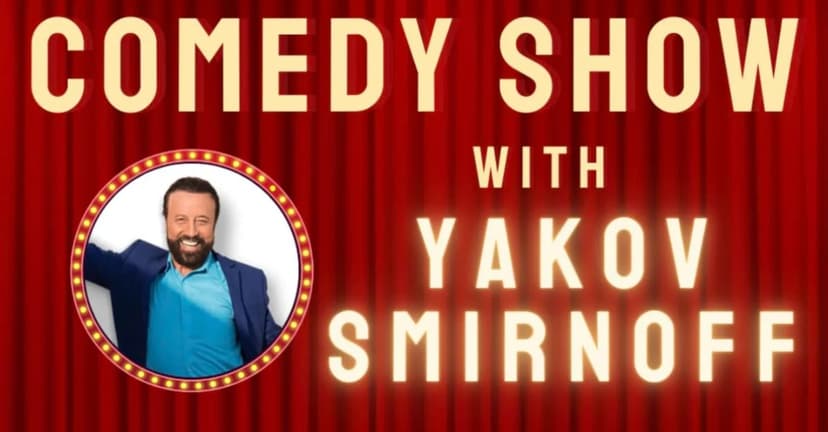 Comedy Show with Yakov Smirnoff